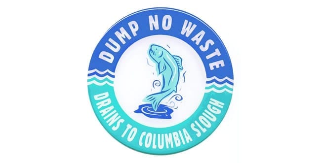 Dump no waste - Columbia Slough